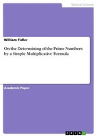 William Fidler | On The Determining Of The Prime Numbers By A Simple...