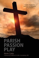 Kevin Carey | Parish Passion Play | Taschenbuch | Englisch (2014)