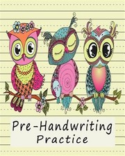 Pre-Handwriting Practice: Workbook for Kids in Kindergarten  Pre-School - Ye...