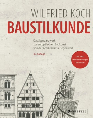 Baustilkunde | Wilfried Koch | Buch | 552 S. | Deutsch | 2014 | Prestel