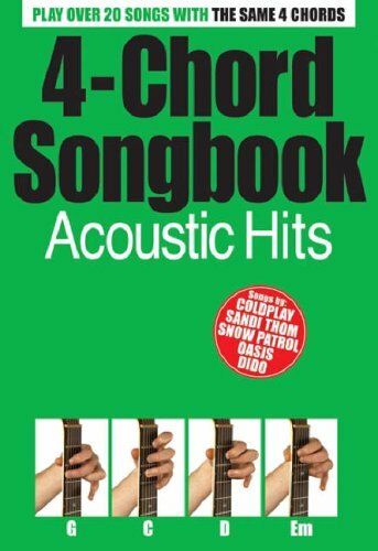 Acoustic Hits (4 Chord Songbook),