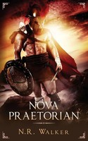 N. R. Walker | Nova Praetorian | Taschenbuch | Englisch (2018) | Blueheart Press
