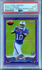 2013 SP ROBERT WOODS /499 Topps Chrome PURPLE REFRACTOR PSA 9 POP 1 Rookie #3