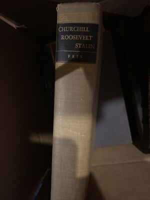 Churchill-Roosevelt-Stalin by Herbert Feis (1957, Hardcover) First Ed.