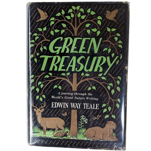 GREEN TREASURY Edwin Way Teale 1952 Hardcover Dust Jacket Very Good 1st Ed. - Picture 1 of 18