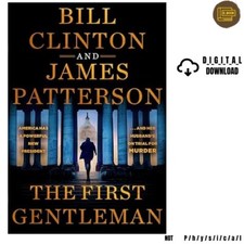 First Gentleman : A Thriller by James Patters...