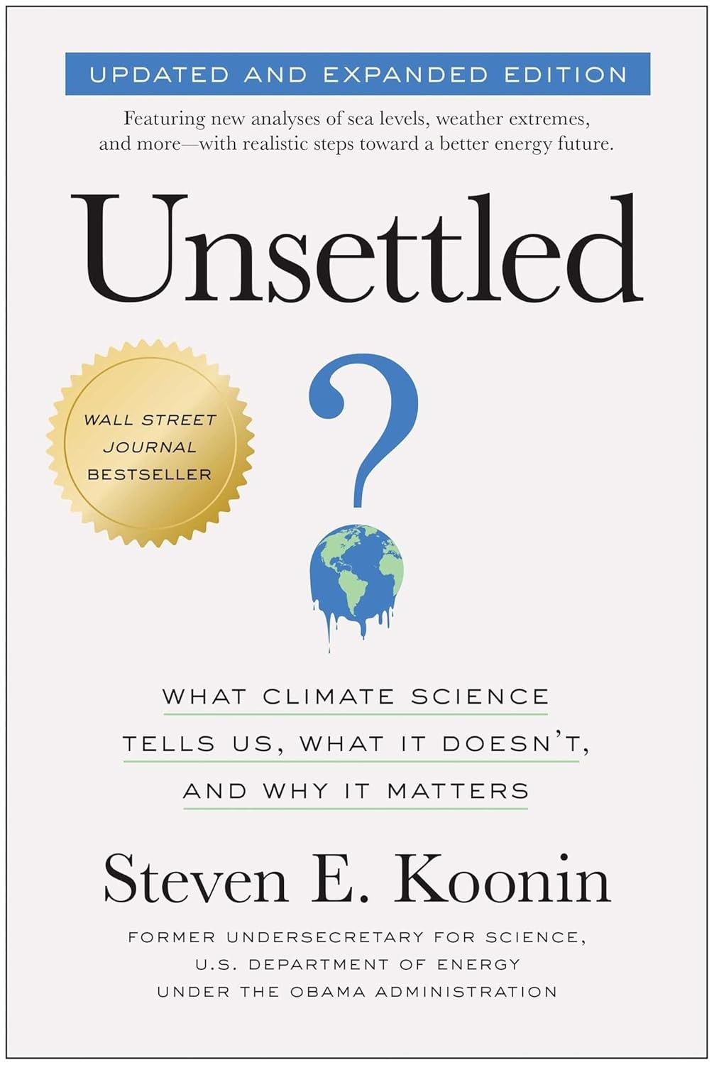 Unsettled (Updated and Expanded Edition): What Climate Science Tells Us, What I - Image 7
