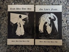 Sister Mary Jean Dorsey Truth Was Their Star & Our Lady's Feasts 