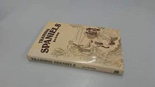 Training Spaniels by Irving, Joe Hardback Book The Cheap Fast Free Post