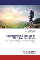 Rajeev Kharb (U. A.) | Combating The Menace Of Microbial Resistance | Buch