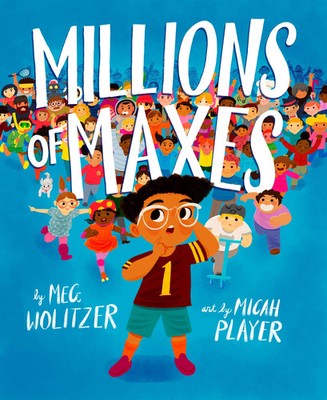Millions of Maxes | Meg Wolitzer | Englisch | Buch | 32 S. | 2022