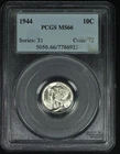 Mercury Dime. 1944 P. PCGS MS66. Lot # 9066-416-921