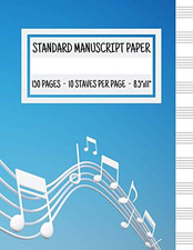Standard Manuscript Paper: Blank Sheet Music Notebook  Notebook for Musicians 