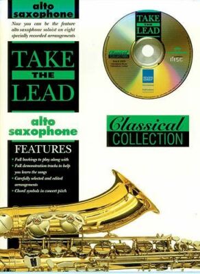 Take the Lead - Classical Collection Alto Saxophone Book and CD F
