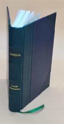 Omega: The Last Days Of The World, By Camille Flammarion; With I [Leather Bound]