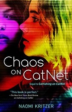 Chaos on CatNet: Sequel to Catfishin..., Kritzer, Naomi