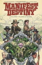 Manifest Destiny Volume 1 TP