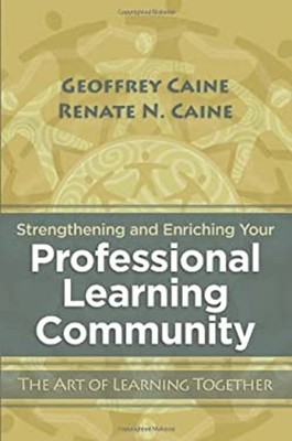 Strengthening and Enriching Your Professional Learning Community