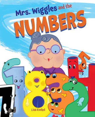 Lisa Konkol | Mrs. Wiggles and the Numbers | Taschenbuch | Englisch (2023)