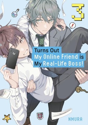 Turns Out My Online Friend is My Real-Life Boss! 3 by nmura Paperback Book