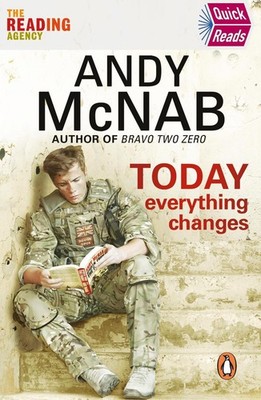 Today Everything Changes: Quick Read by Andy McNab (English) Paperback Book