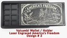 Valcambi  Wallet - Holds 1 gram Silver or Gold Bars - Laser Engraved Freedom!