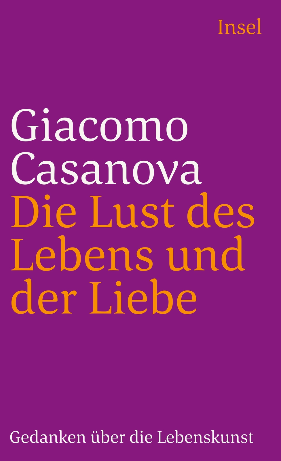 Thumbnail - Die Lust Des Lebens Und Der Liebe | Buch | 9783458345077