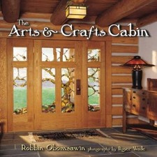 Arts  Crafts Cabin, The - Hardcover By Obomsawin, Robbin - VERY GOOD