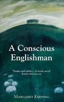 Margaret Keeping | A Conscious Englishman | Taschenbuch | Englisch (2013)