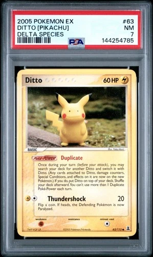 2005 POKEMON EX DELTA SPECIES #63 DITTO [PIKACHU] PSA 7