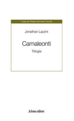 Chamäleons. Trilogie - 2024 - Schena Verlag