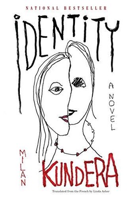 Identity: A Novel by Kundera, Milan