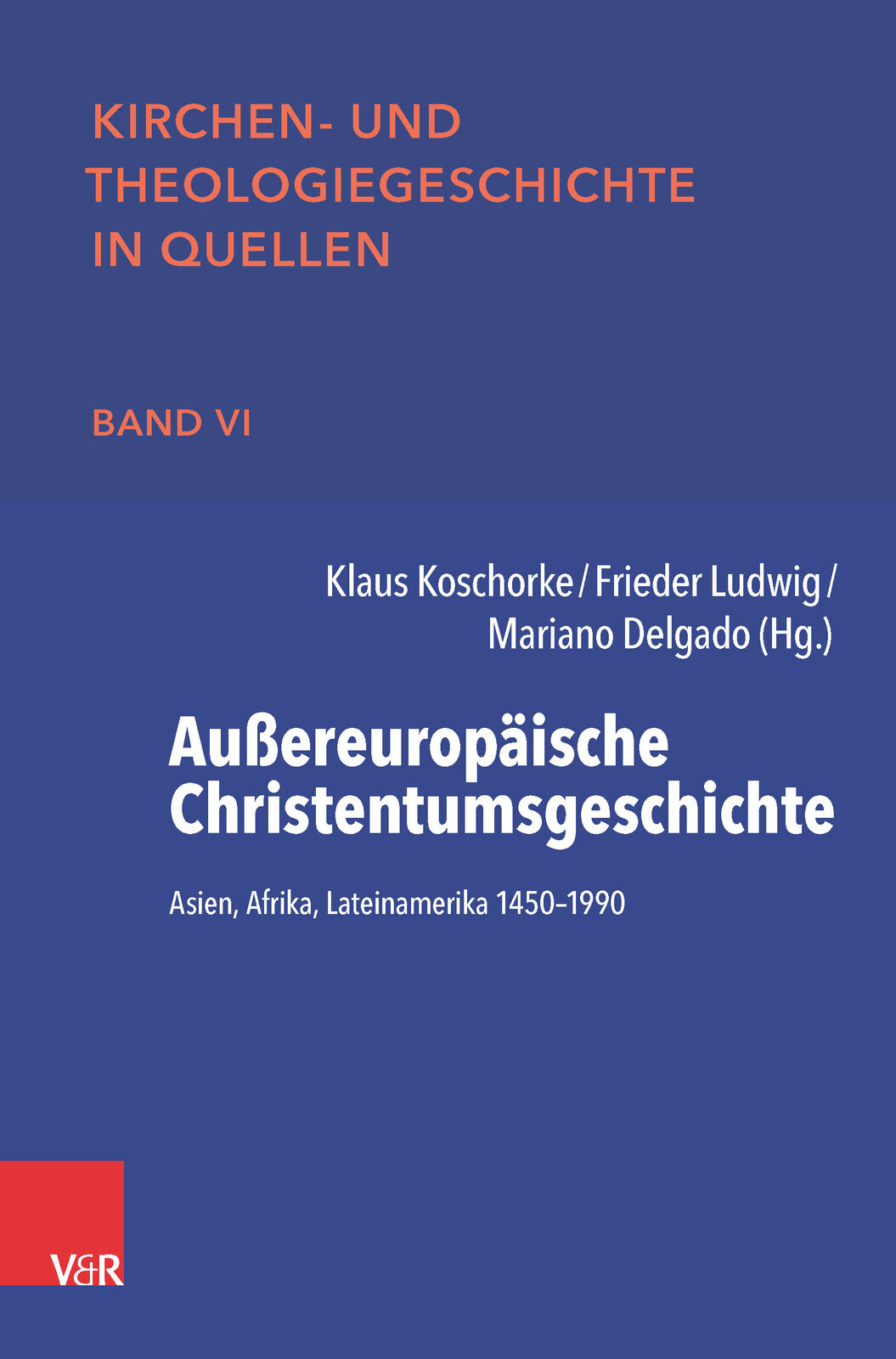 Thumbnail - Klaus Koschorke; Frieder Ludwig; Mariano Delgado; Roland Spliesgart /