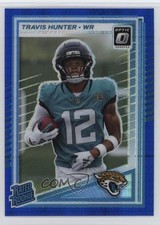 2025 Panini Donruss Optic Rated Rookie Blue Hyper Prizm Travis Hunter #201 0e50