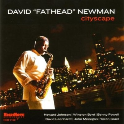 David ''Fathead'' Newman - Cityscape [New CD]