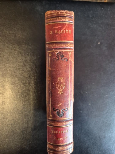 Théâtre Complet de J. Racine Librairie Garnier Frères