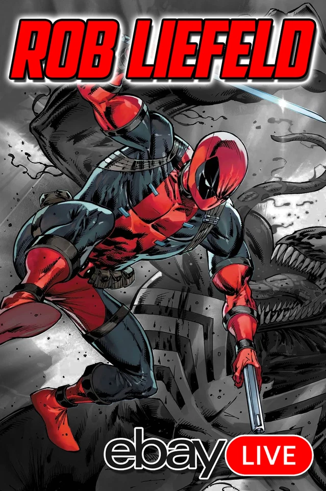 ROB LIEFELD eBay Live 3/25/26 - COMICS AND ART!!!