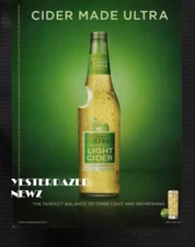 2013 Print ad for Michelob Ultra Light Cider "Cider Made Ultra"