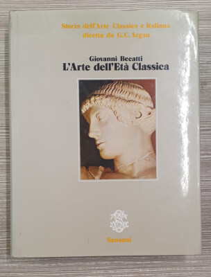 Geschichte der klassischen und italienischen Kunst, L'Éà Classica - G.C. Argan, Samsoni