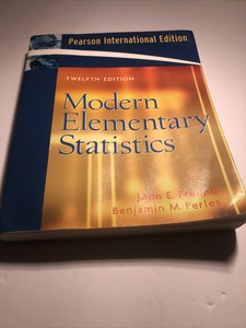 Modern Elementary Statistics 12th Edition Freund Acceptable Condition Ebay