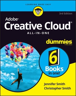 ADOBE CREATIVE CLOUD ALL IN ONE/DUMMIES by Jennifer Smith Paperback Self Help