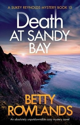 Betty Rowlands Death at Sandy Bay (Paperback) Sukey Reynolds Mystery