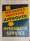 Original GM Hydramatic Service Sign Mechanics Institute Approved 30"x24" Steel — photo 1