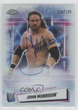 2021 Topps Chrome WWE Auto 139/199 John Morrison #A-JM Auto e6p