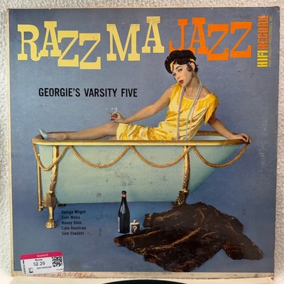 Georgie's Varsity Five, Jazz'n Razz Ma Tazz (Hi Fi Records R 805) VG+ LP Jazz