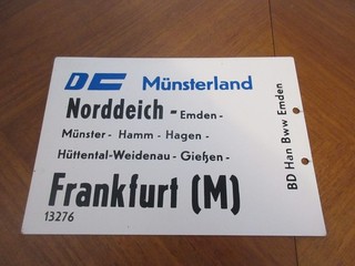 Deutsche Bahn Metall Zuglaufschild DC Münsterland Frankfurt Emden Frankfurt