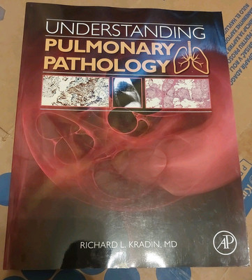 Understanding Pulmonary Pathology: Applying Pathological Findings