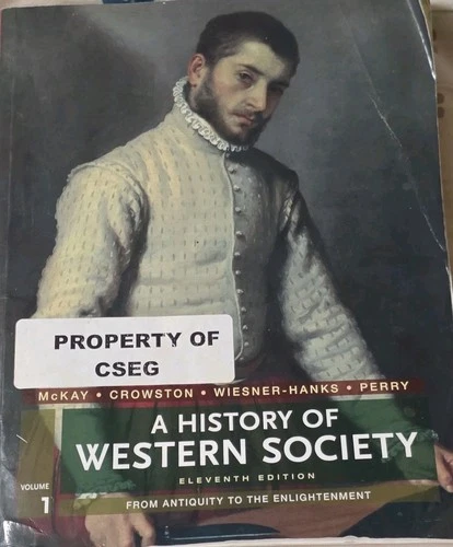 A History of Western Society Vol 1 11th Edition Paperback History