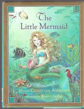 The Little Mermaid By Hans Christian Andersen. 9780752901183