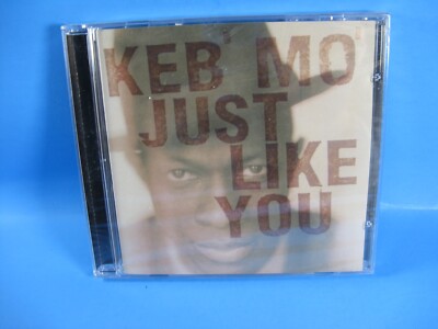 Just Like You by Keb' Mo' (CD, Jun-1996, OKeh/550/Epic) New Sealed